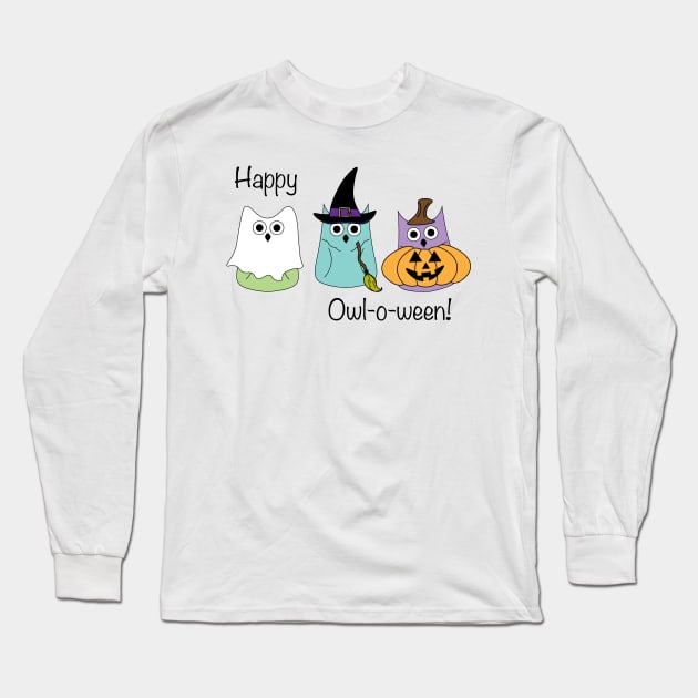 Happy Owl-o-ween Long Sleeve T-Shirt by Feathered Finds